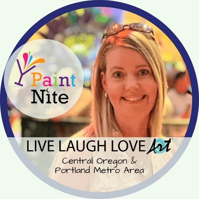 Live Laugh Love Art , Paint Nite artist in Bend