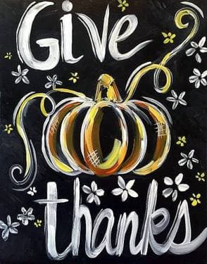 Give Thanks II - Paint and sip event at Craft Butcher & Deli in Galesburg, IL - PaintNite.com
