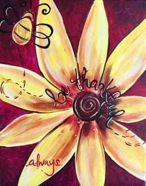 Be Thankful, Always - Paint and sip event at The Cinders Bar in Sacramento, CA - PaintNite.com
