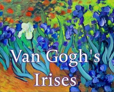Sunday Van Gogh's Irises — Painting