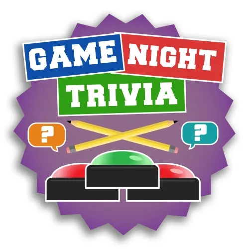 Game Night Trivia!