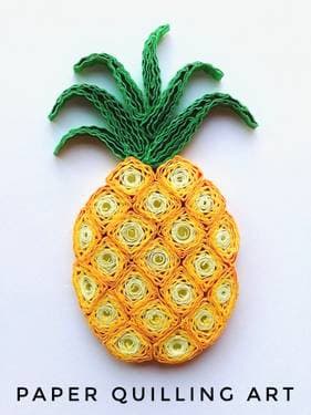 Paper Quilling - Pineapple with Deepa Krishnan