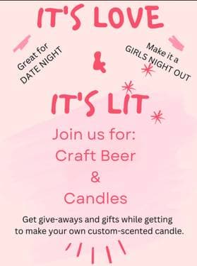 Candle Making - It's Love & It's Lit - Paint and sip event at Dorchester Brewing Company in Boston, MA - PaintNite.com