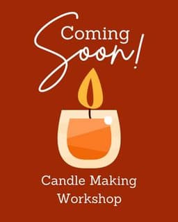 Coming Soon! Candle Making Workshop thumbnail