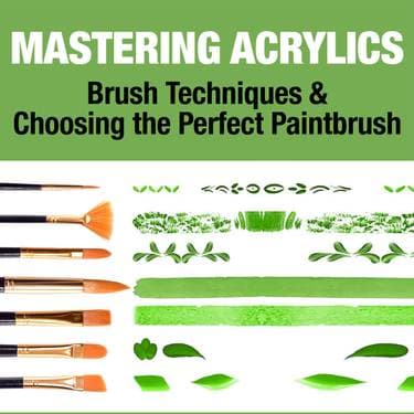Brush Techniques & Choosing the Perfect Paintbrush with Melody Gillespie