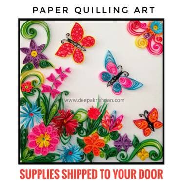 Paper Quilling - Butterfly Garden - Supplies Included with Deepa Krishnan