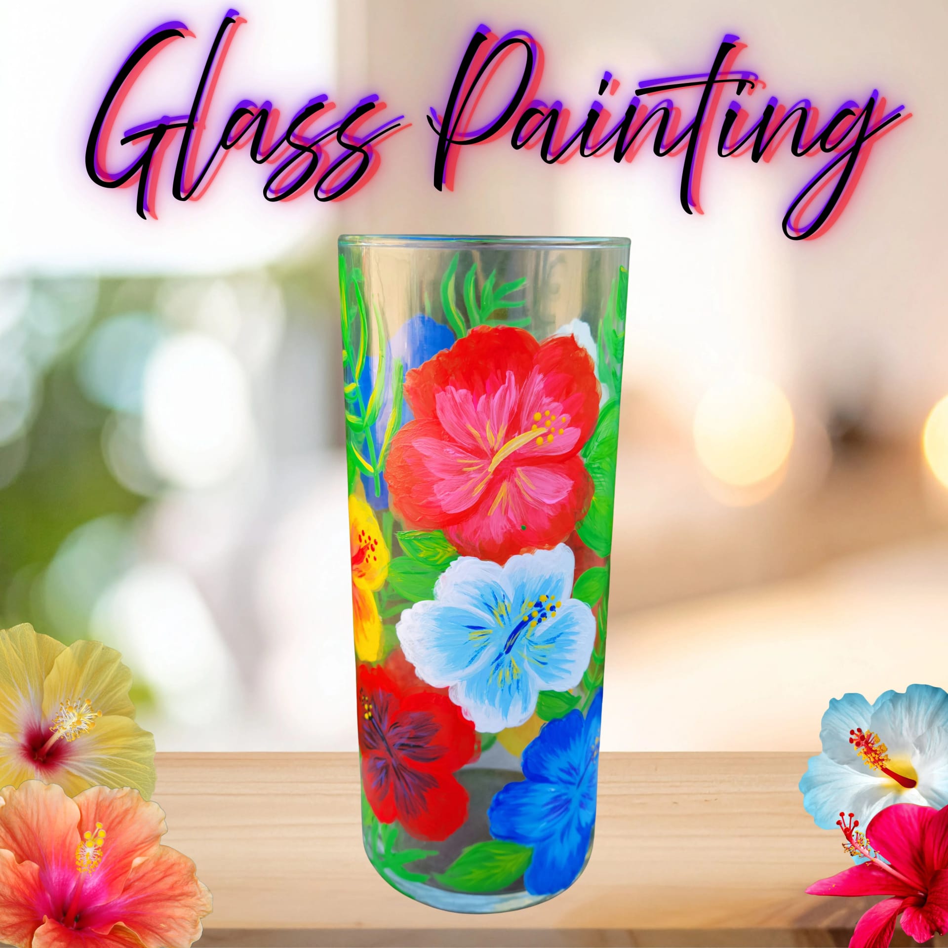 Glass Painting: Tropical Hibiscus