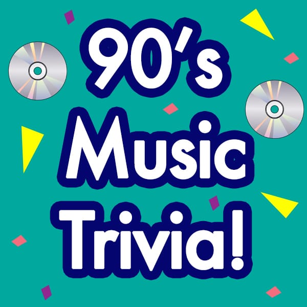 90s Music Trivia Night!