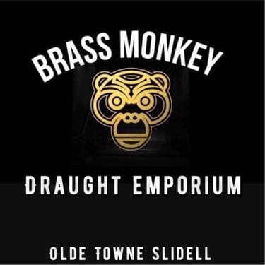 The Brass Monkey Draught Emporium , Slidell, LA | Yaymaker