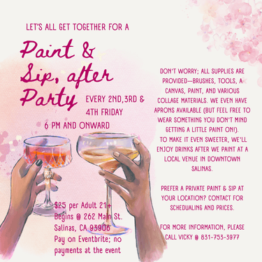 Paint and Sip after Party , SALINAS, CA | Yaymaker